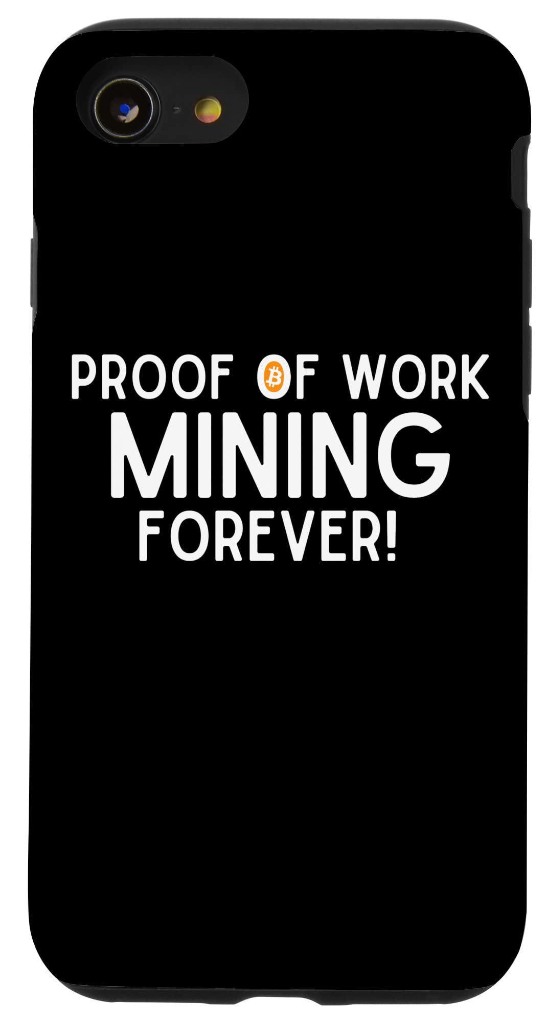 Amazon.com: iPhone SE (2020) / 7 / 8 Proof Of Work Mining Forever Bitcoin  Logo Mining PoW Crypto Case : Cell Phones & Accessories