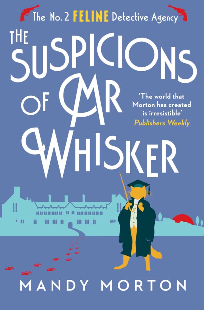 The Suspicions of Mr Whisker by Mandy Morton PAPERBACK 9781788424714