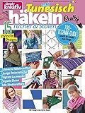  simply kreativ - Tunesisch häkeln Volume 2 - Tücher & Stolen: 15 stylische Designs / Zahlreiche Häkelschriften / Lässige Dreieckstücher / Filigrane Lacemuster / Elegante Stolen / Tolle Struktureffekte