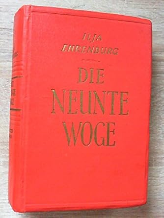 Die neunte Woge. Roman in zwei Bänden. Band 1 ehrenburg ilja Amazon