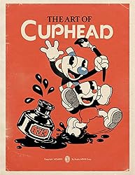 Amazon | The Art of Cuphead (English Edition) [Kindle edition] by