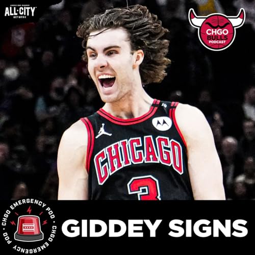 Page de couverture de EMERGENCY POD: Josh Giddey, Chicago Bulls reach 4-YEAR DEAL | CHGO Bulls Podcast
