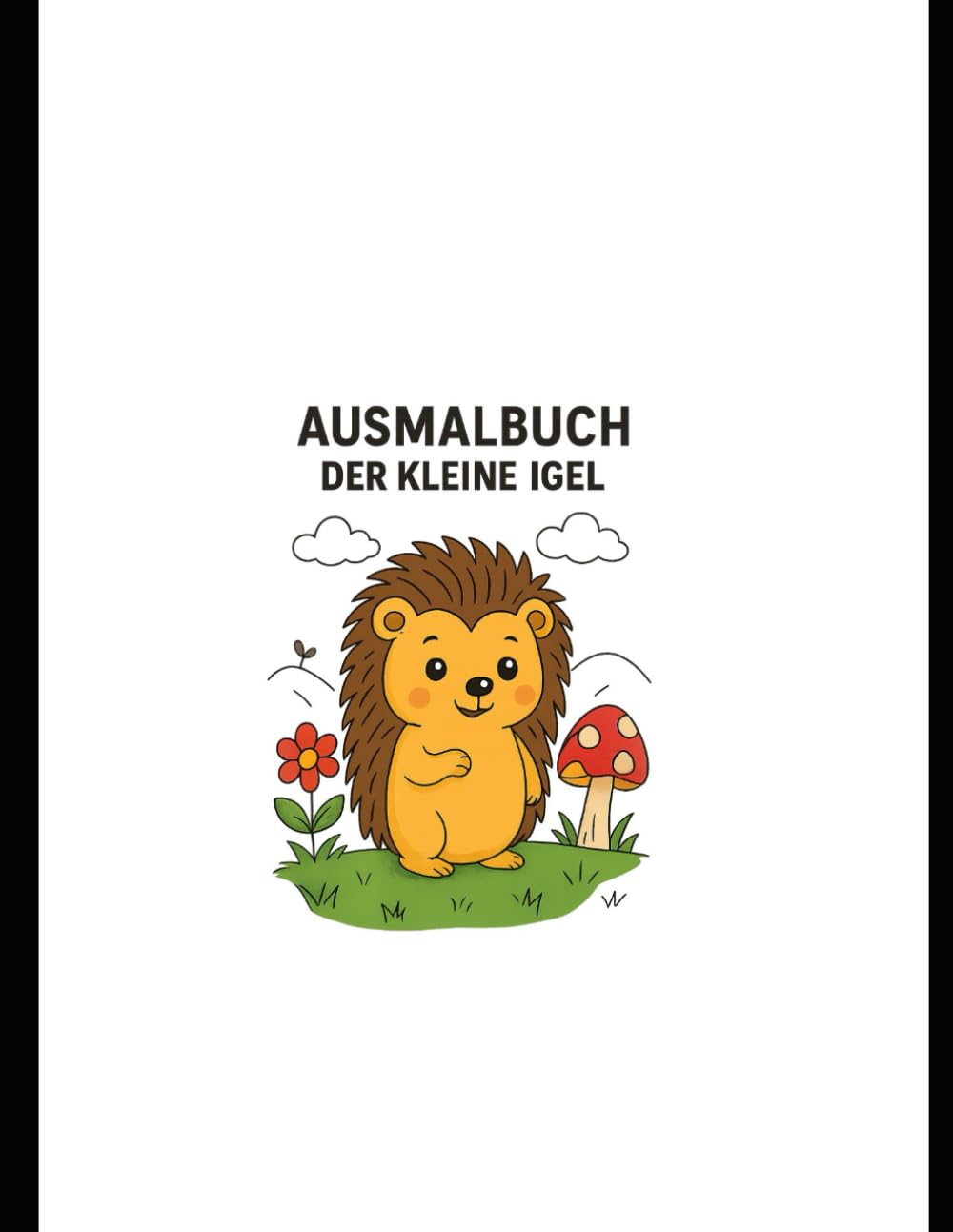 Malbuch der kleine Igel: Malbuch
