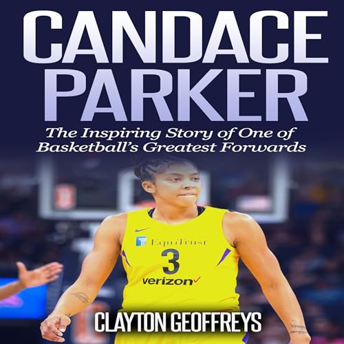 Candace Parker (Authored by Clayton Geoffreys) episode artwork