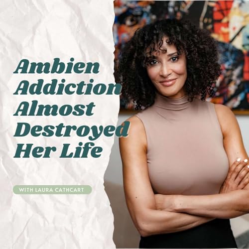 Ambien Addiction Almost Destroyed Her Life: Laura Cathcart Robbins