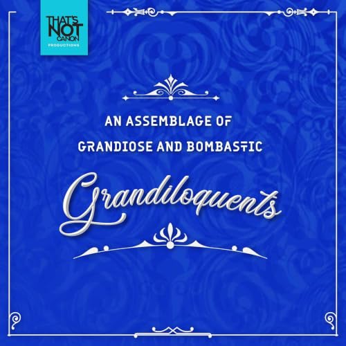 『An Assemblage of Grandiose and Bombastic Grandiloquents』のカバーアート