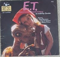E.T. The Extra-Terrestrial (as told by Gertie) [7 Inch 33 1/3 RPM LP] B0013H5X4C Book Cover