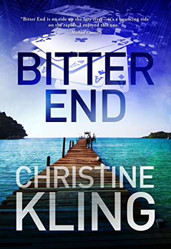 Bitter End: A Seychelle Sullivan Novel (South Florida Adventure Series Book 3)