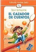 El Cazador de Cuentos 9561309971 Book Cover
