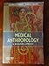 Medical Anthropology: A Biocultural Approach
