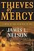 Thieves of Mercy: A Novel of the Civil War at Sea