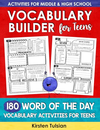Vocabulary Builder for Teens: 180 Word of the Day Vocabulary Activities Workbook for Middle School and High School BOOK TWO (Vocabulary Builder Workbooks)