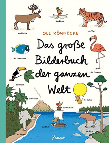 Das große Bilderbuch der ganzen Welt