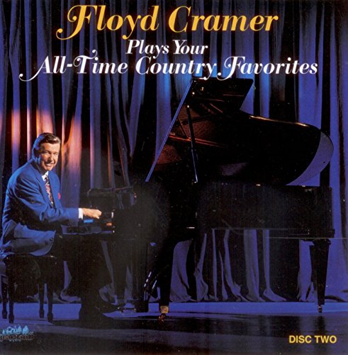Floyd Cramer Plays Your All-Time Country Favorites Volume 2