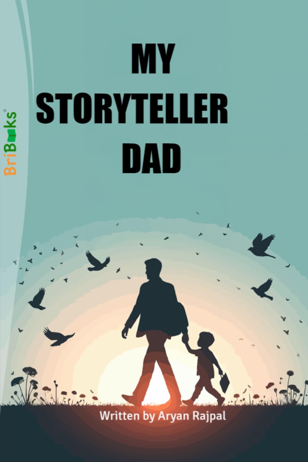MY STORYTELLER DAD