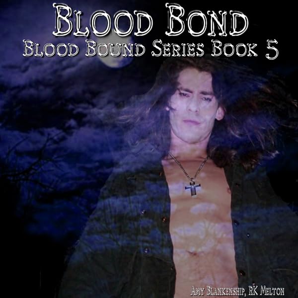 Cover art for Blood Bond: Blood Bound, Book 5