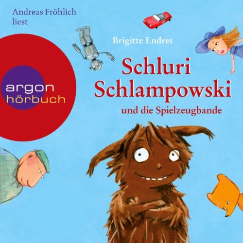 Cover art for Schluri Schlampowski und die Spielzeugbande