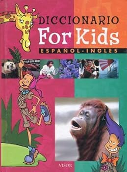 Unknown Binding DICTIONARY FOR KIDS ESPAÑOL - INGLES [Paperback] [Spanish] Book