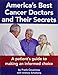 America's Best Cancer Doctors and Their Secrets
