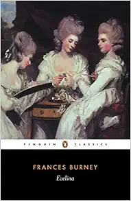 Evelina: or The History of a Young Lady's Entrance into the World (Penguin Classics) book cover