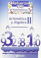 Refuerzo Matemáticas ESO Aritmética y álgebra II (Refuerzo ESO Matematicas / Reinforce ESO Math) 8421651110 Book Cover