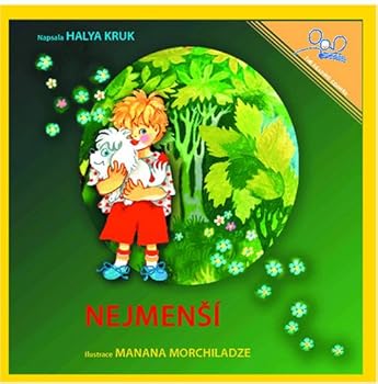 Paperback Nejmensi | The Littlest One (Czech Edition) [Czech] Book