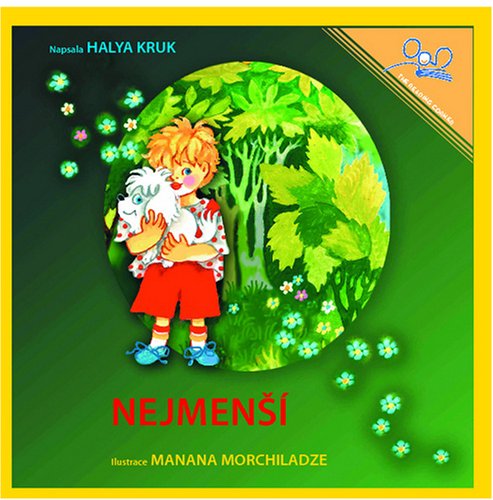 Nejmensi | The Littlest One (Czech Edition)