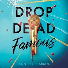 Drop Dead Famous Audiobook By Jennifer Pearson cover art