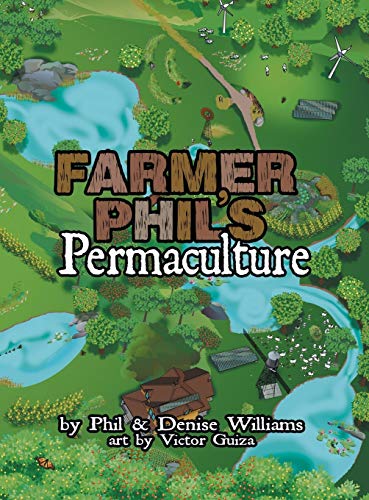 Farmer Phil's Permaculture 1601311974 Book Cover