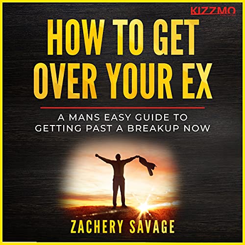 How to Get Over Your Ex by Zachery Savage episode artwork