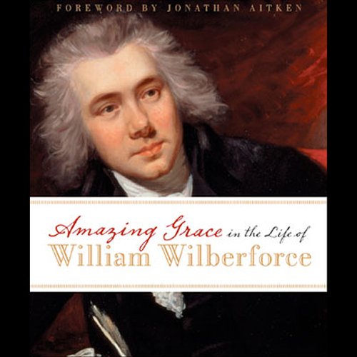 Amazing Grace in the Life of William Wilberforce (Audio Download) John Piper, Wayne Shepherd