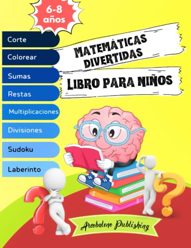 MatemÃ¡ticas Divertidas Libro Para NiÃ±os: Juegos y actividades divertidas para apoyar las habilidades de los grados 1 y 2 | Juegos de ingenio para ... PÃ¡ginas para colorear (Spanish Edition)