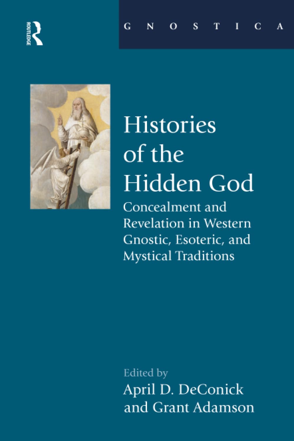 Histories of the Hidden God (Gnostica)