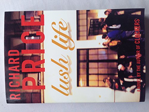 Lush Life 0739499645 Book Cover