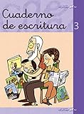 Cuaderno escritura 3 (LIBROS DE TEXTO) - 9788496514676