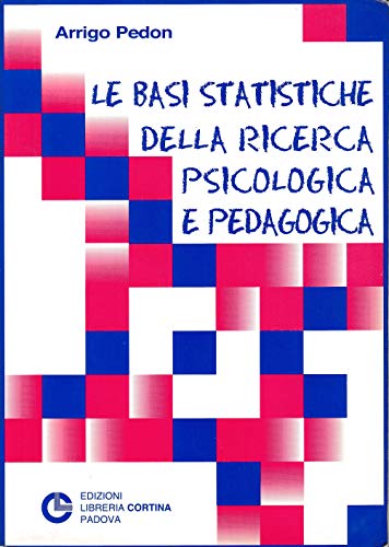  Le basi statistiche della ricerca psicologica e pedagogica