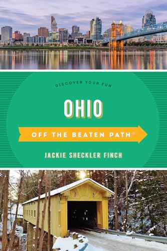 Ohio Off the Beaten Path®: Discover Your Fun (Off the Beaten Path Series)