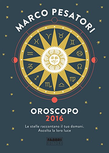 Oroscopo 2016
