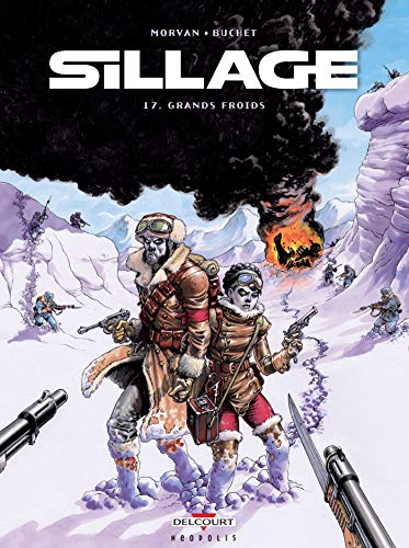 Sillage T17: Grands froids Sillage T17: Grands froids