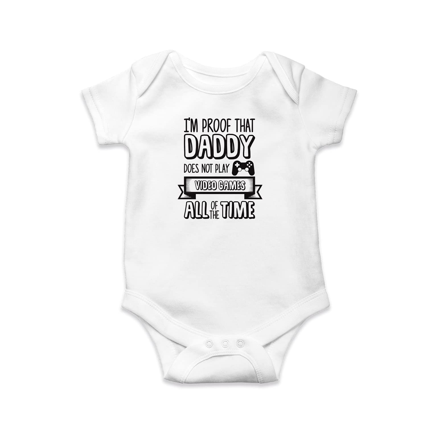SMARTYPANTS I'm Proof That Daddy Does Not Play Video Games All The Time Babygrow - Dad Father's Day Birthday Baby Grow Romper Bodysuit Infant Vest Gift Present (White Prime, 6-12 Months)