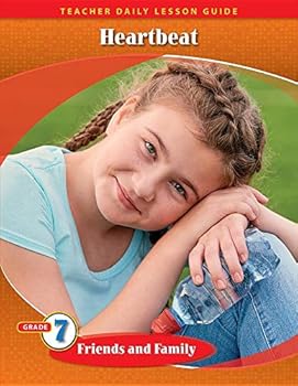 Pathways Grade 7 Friends and Family Unit: Heartbeat Daily Lesson Guide + Teacher Resource 6 Year License