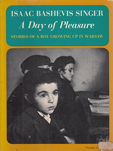 A Day of Pleasure 0374513678 Book Cover
