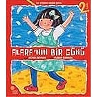 Ilk Kitabini Kendin Boya - Alara'nin Bir Gunu 9758142674 Book Cover