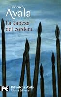 La Cabeza Del Cordero / The Head of the Lamb (Letras Hispanicas / Hispanic Writings) 8437601460 Book Cover