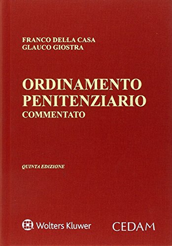 Ordinamento penitenziario commentato Ordinamento penitenziario commentato