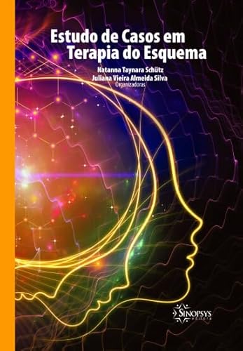 Estudo de casos em terapia do esquema:
