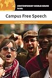 campus free speech: a reference handbook (contemporary world issues) (english edition)