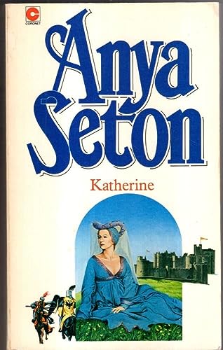 Katherine: The classic historical romance