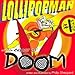 Produktbild Lollipopman and the Rabbit of Doom