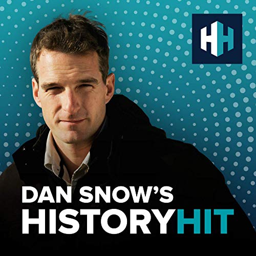 Dan Snow's History Hit History Hit Amazon.co.uk Audible Books